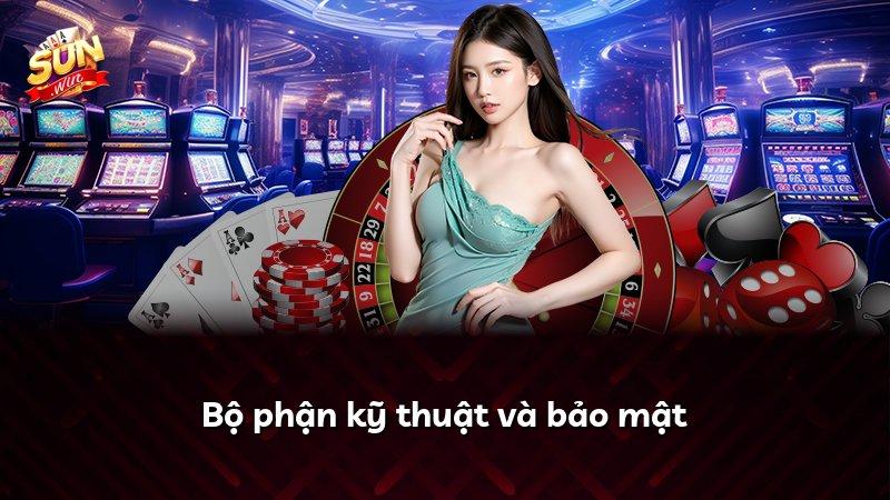 Bộ phận kỹ thuật và bảo mật