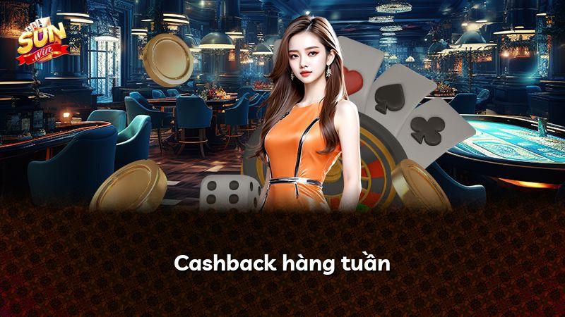 Cashback hàng tuần
