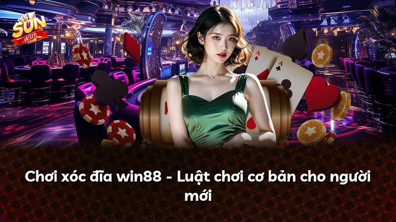 Chơi xóc đĩa win88 - Luật chơi cơ bản cho người mới