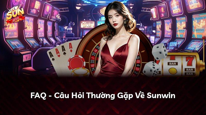 FAQ - Câu Hỏi Thường Gặp Về Sunwin