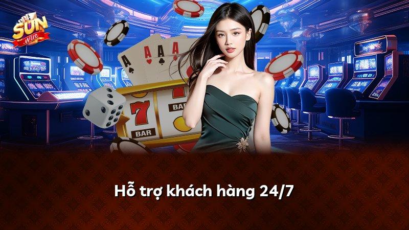 Hỗ trợ khách hàng 24/7