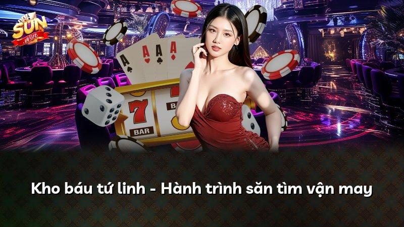 Kho báu tứ linh - Hành trình săn tìm vận may