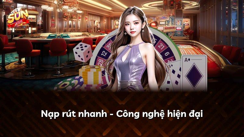 Nạp rút nhanh - Công nghệ hiện đại