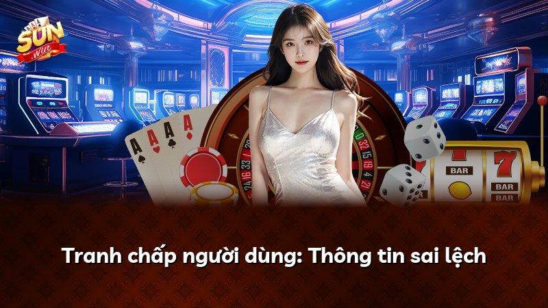 Tranh chấp người dùng: Thông tin sai lệch